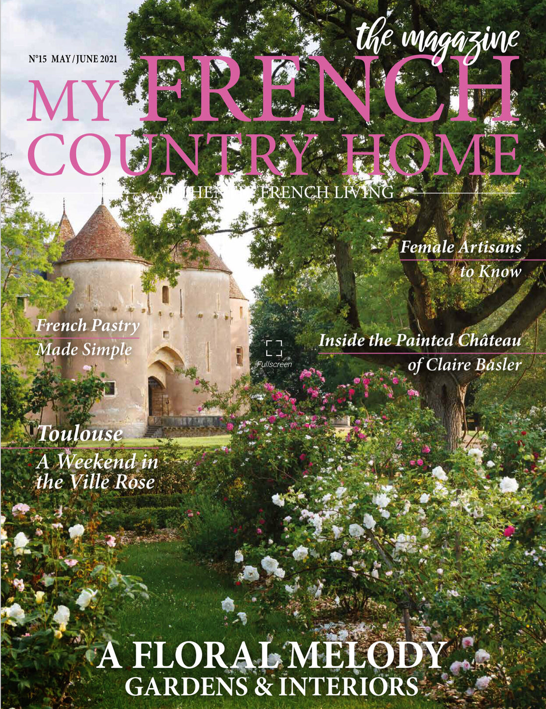 May/June issue of My French Country Home Magazine has arrived!